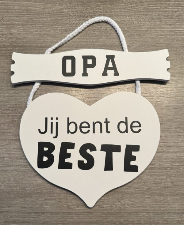 Houten Hart Opa Jij bent de BESTE